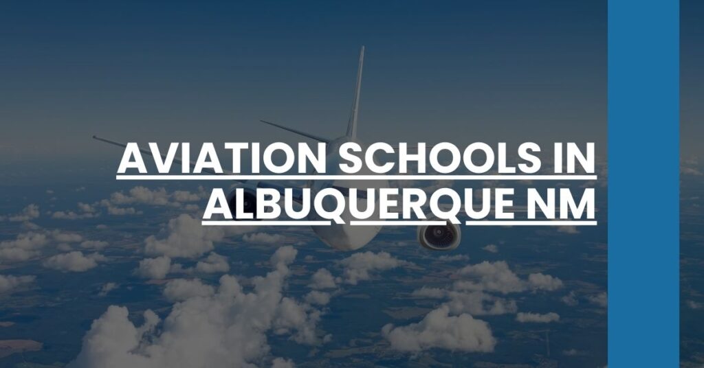 Aviation Schools in Albuquerque NM Feature Image