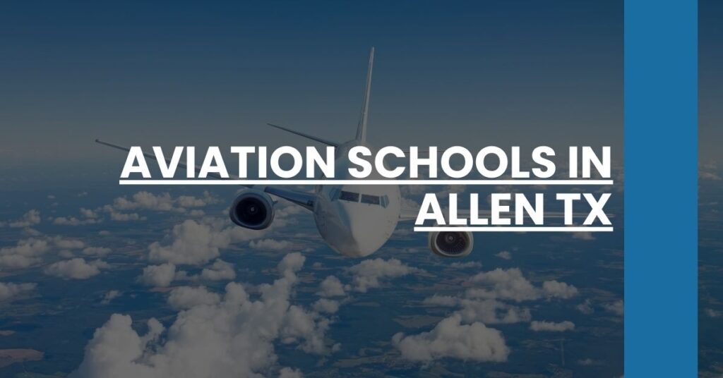 Aviation Schools in Allen TX Feature Image