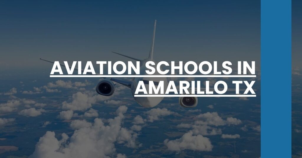 Aviation Schools in Amarillo TX Feature Image