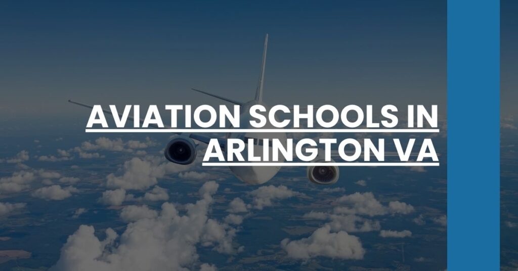 Aviation Schools in Arlington VA Feature Image