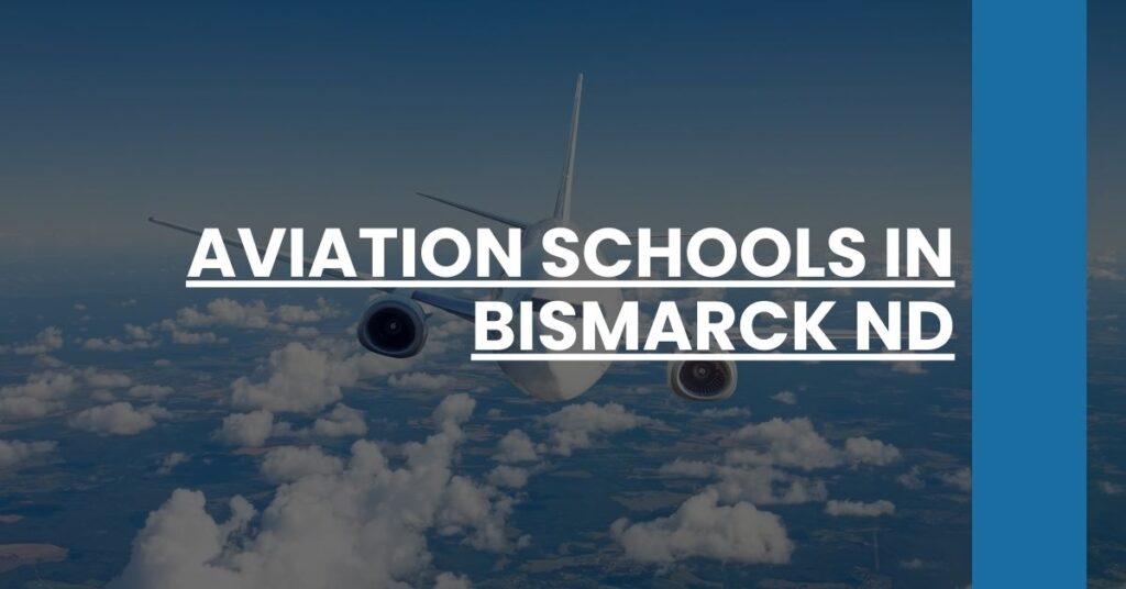 Aviation Schools in Bismarck ND Feature Image