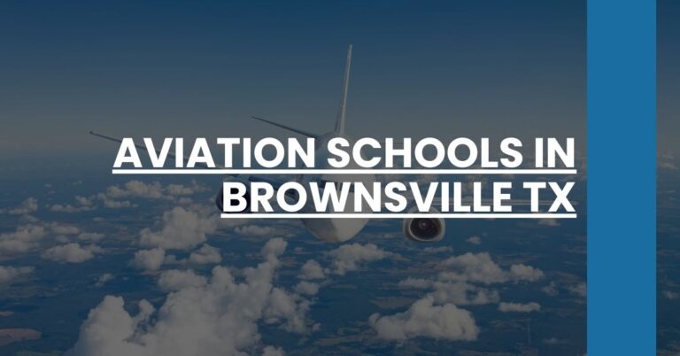 Aviation Schools in Brownsville TX Feature Image