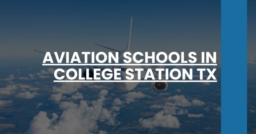 Aviation Schools in College Station TX Feature Image