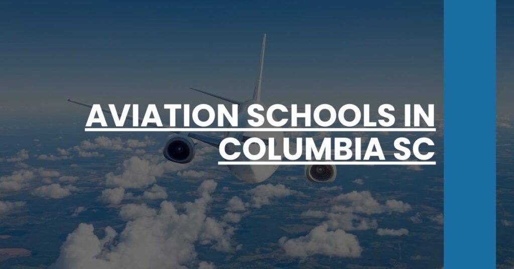 Aviation Schools in Columbia SC Feature Image