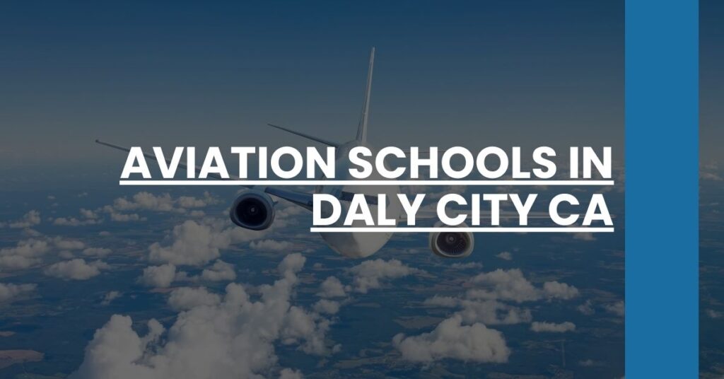 Aviation Schools in Daly City CA Feature Image