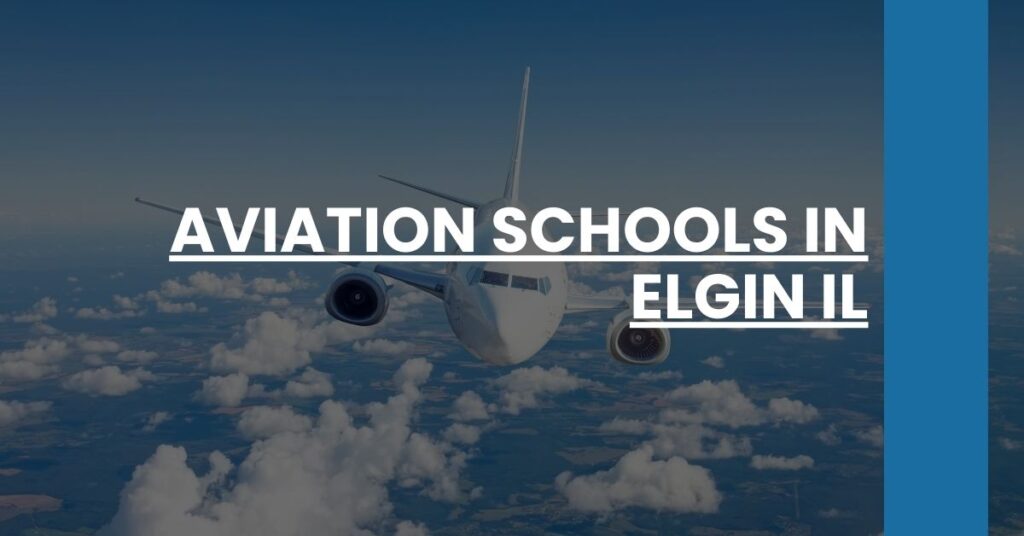 Aviation Schools in Elgin IL Feature Image