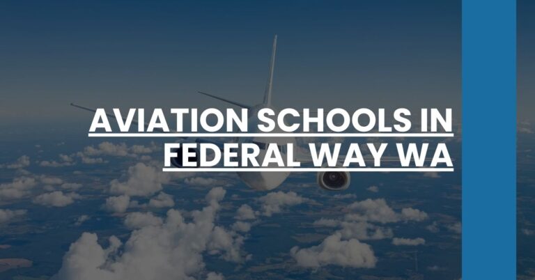 Aviation Schools in Federal Way WA Feature Image