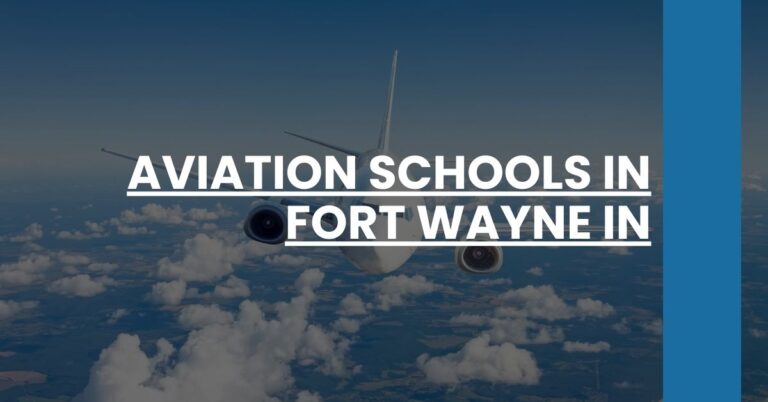 Aviation Schools in Fort Wayne IN Feature Image