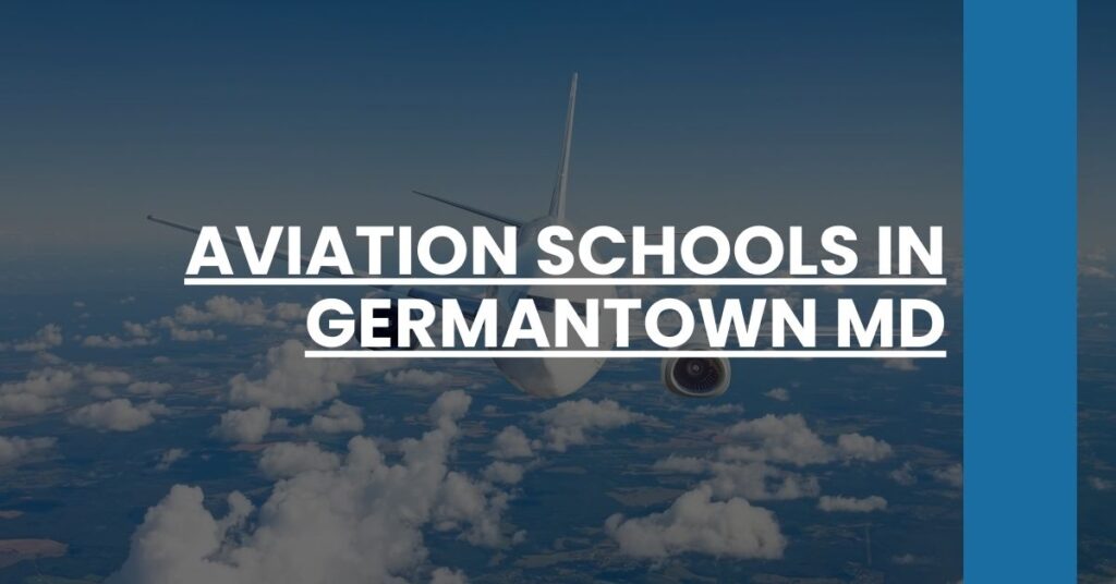 Aviation Schools in Germantown MD Feature Image