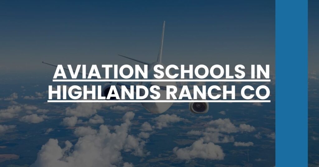 Aviation Schools in Highlands Ranch CO Feature Image