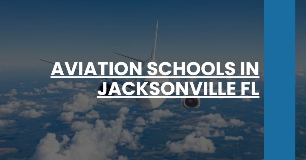 Aviation Schools in Jacksonville FL Feature Image