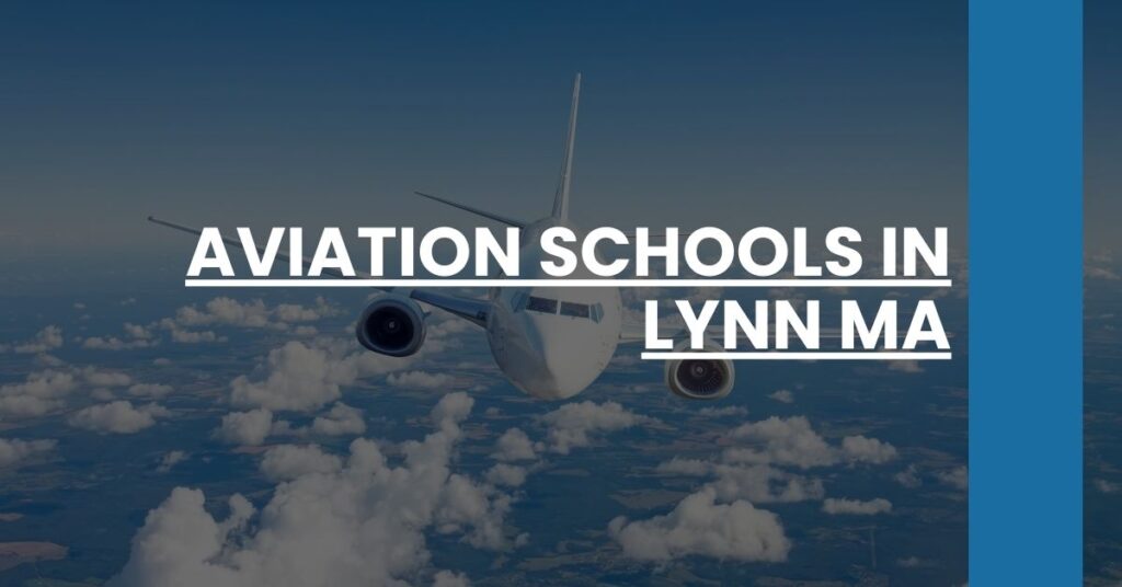 Aviation Schools in Lynn MA Feature Image