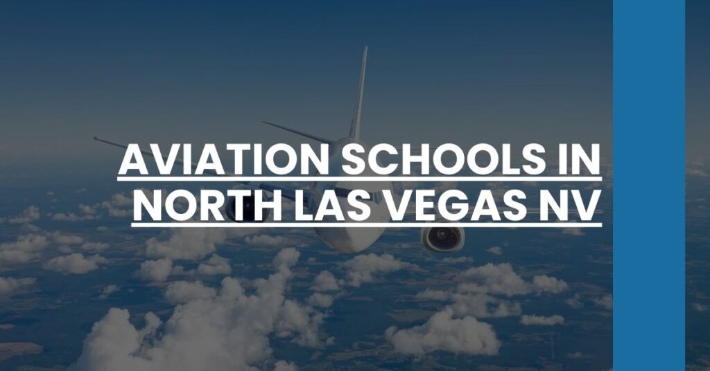 Aviation Schools in North Las Vegas NV Feature Image