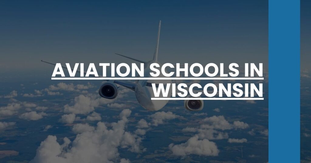 Aviation Schools in Wisconsin Feature Image