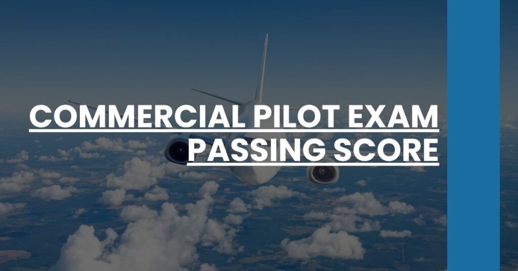 Commercial Pilot Exam Passing Score Feature Image