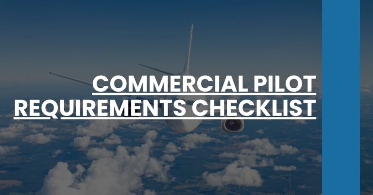 Commercial Pilot Requirements Checklist Feature Image