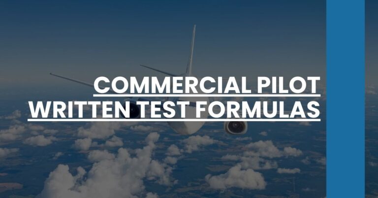 Commercial Pilot Written Test Formulas Feature Image