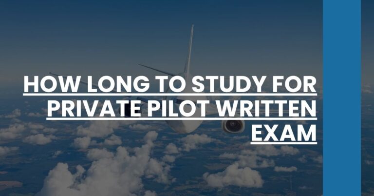 How Long to Study for Private Pilot Written Exam Feature Image