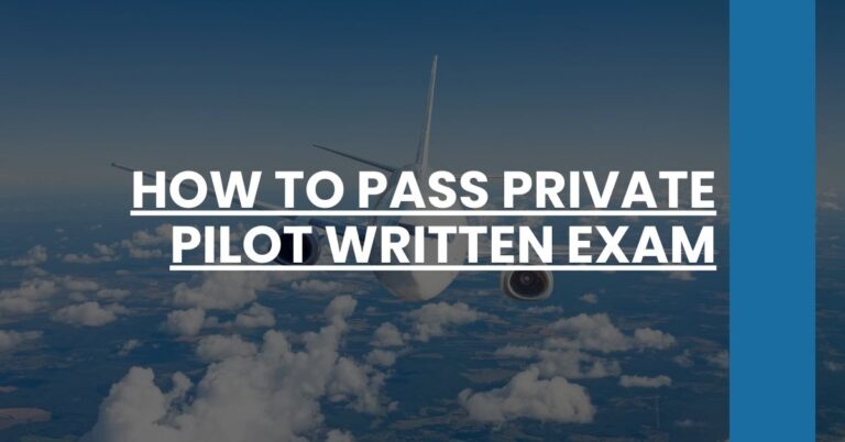 How to Pass Private Pilot Written Exam Feature Image