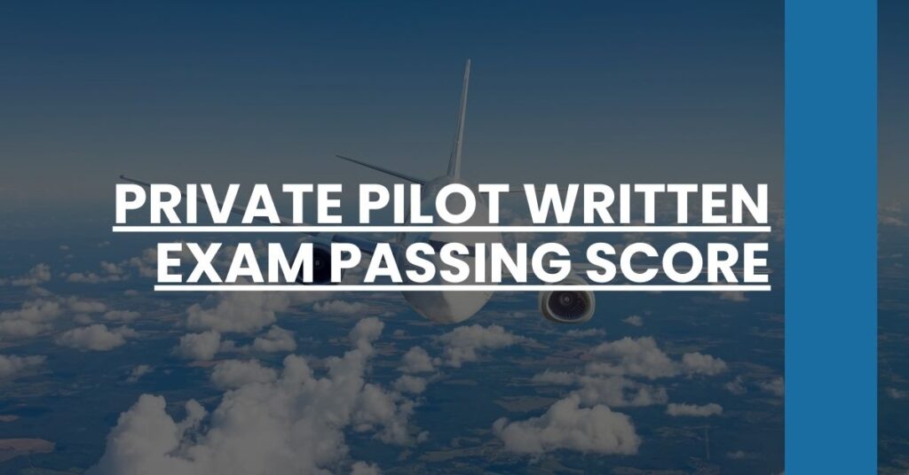 Private Pilot Written Exam Passing Score Feature Image