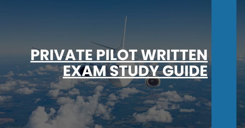 Private Pilot Written Exam Study Guide Feature Image