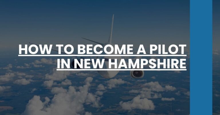 How to Become a Pilot in New Hampshire Feature Image