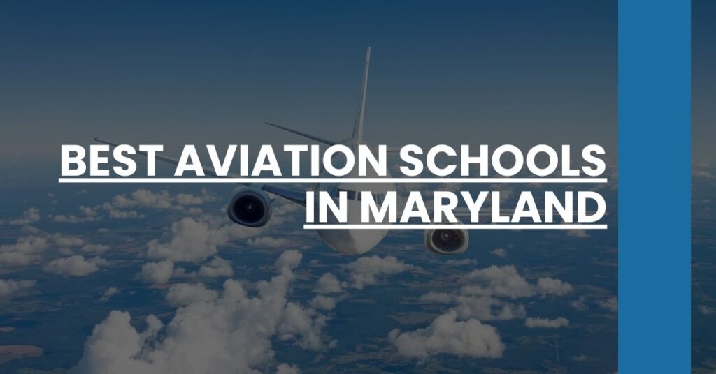 Best Aviation Schools In Maryland Feature Image