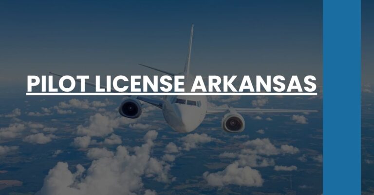 Pilot License Arkansas Feature Image