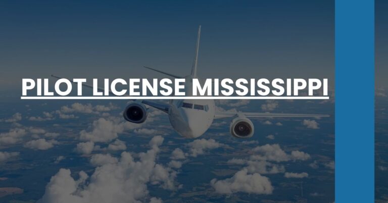 Pilot License Mississippi Feature Image