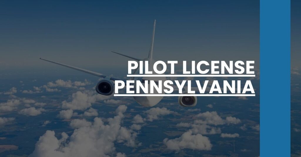 Pilot License Pennsylvania Feature Image