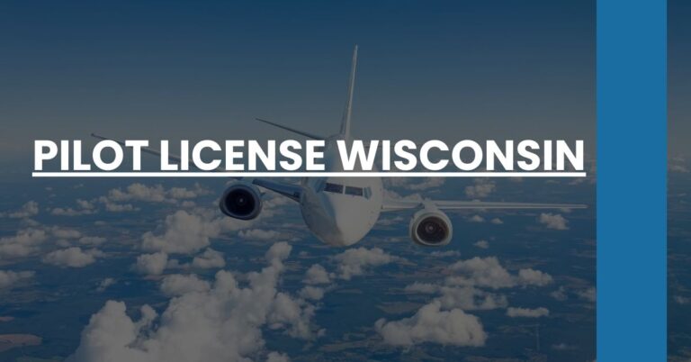 Pilot License Wisconsin Feature Image